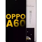 Oppo A60 İle Uyumlu Ekran Dokunmatik Çerçevesiz Ekran %100 Orijinal