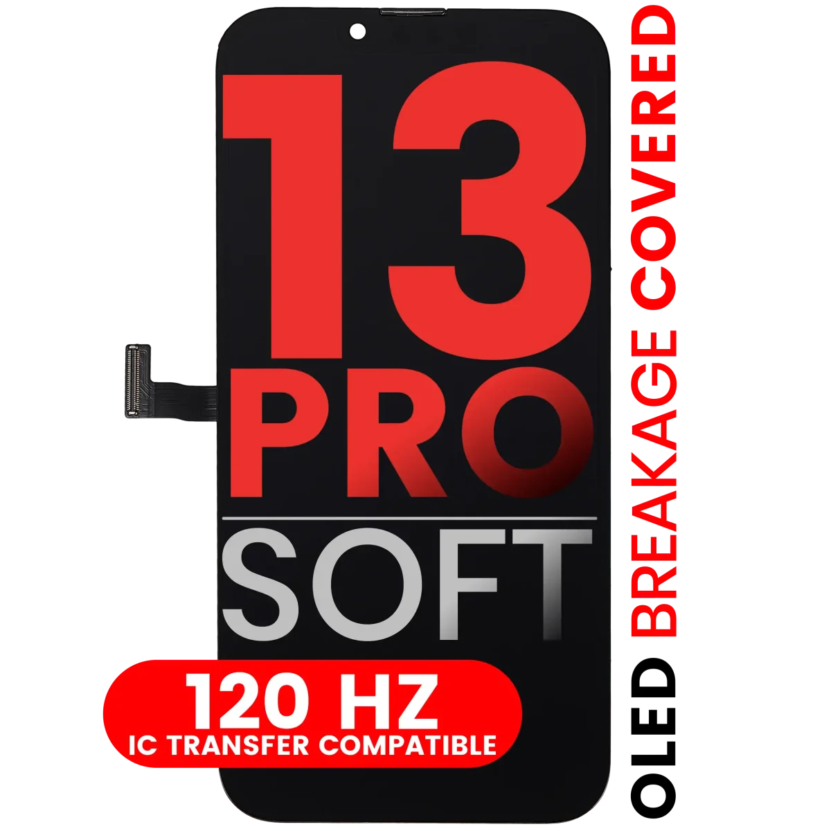 iphone 13 Pro ile Uyumlu Ekran Dokunmatik Hard Oled Soft 120HZ